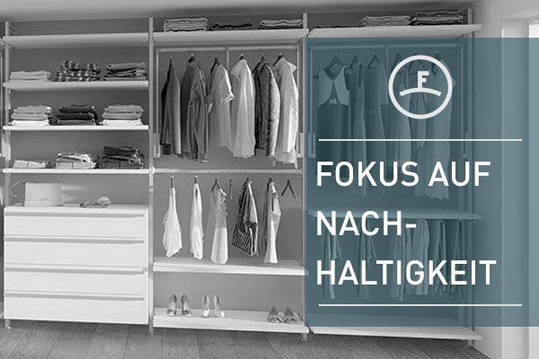 FRANK Schranksysteme Vorteil 8: Fokus auf Nachhaltigkeit